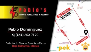 Servicio Autoeléctrico y Mecánico Pablo’s - 22750 Francisco Zarco